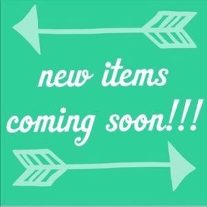 New items coming everyday!!